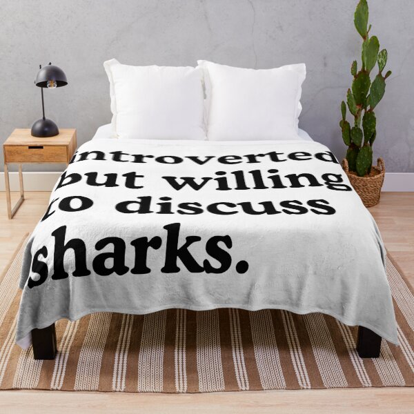 Item preview, Introverted But Willing To Discuss Sharks Shark Lover Humor designed and sold by allysmar.
