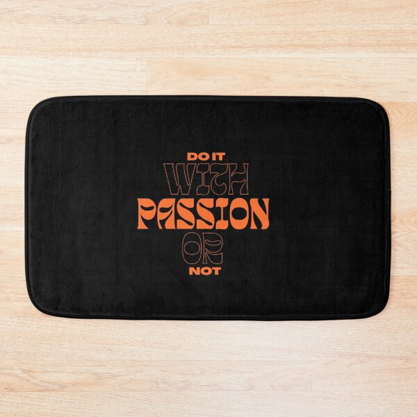 Item preview, Do it with passion or not designed and sold by We Grow.