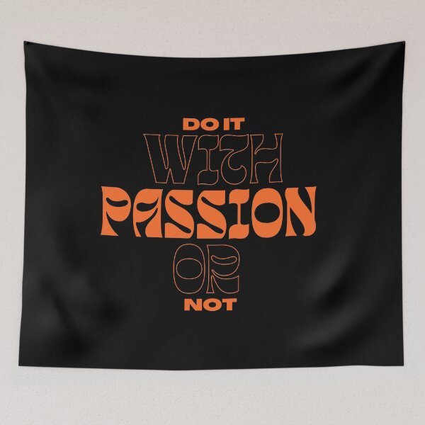 Item preview, Do it with passion or not designed and sold by We Grow.