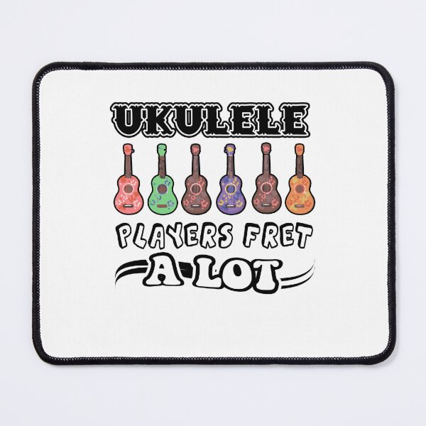 Item preview, Ukulele Players Fret A Lot designed and sold by UnknownArtistt.