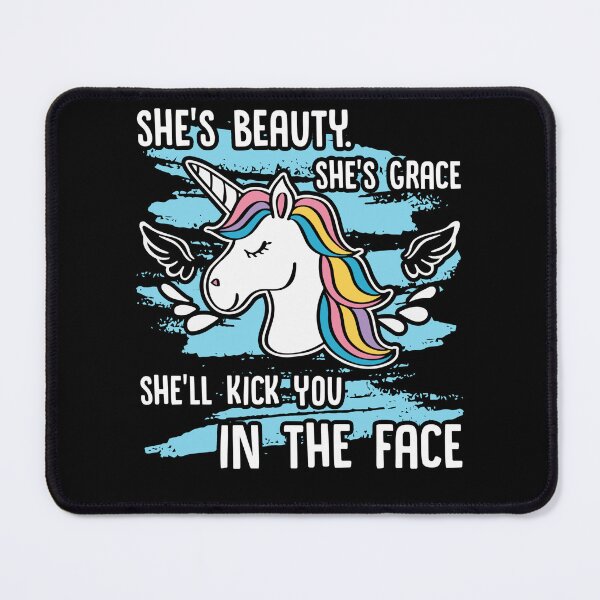 Item preview, Unicorn - Beauty Unicorn She'll Kick You In The Face designed and sold by UnknownArtistt.