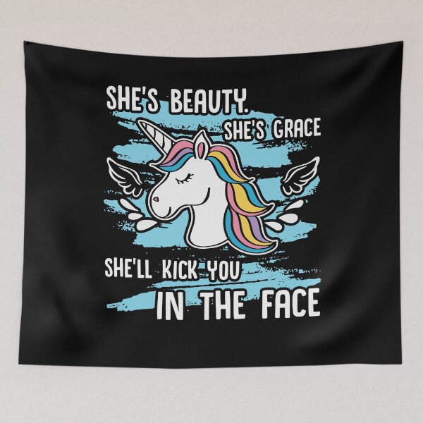 Item preview, Unicorn - Beauty Unicorn She'll Kick You In The Face designed and sold by UnknownArtistt.