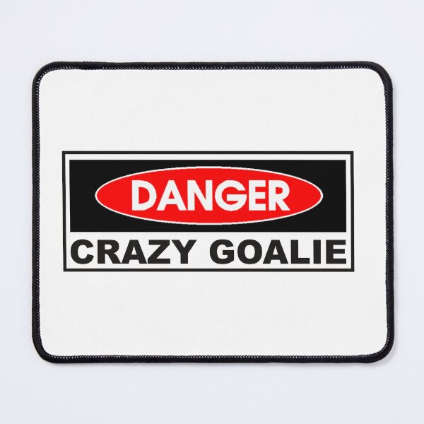 Item preview, Danger Crazy Goalie Hockey designed and sold by HatzicTshirts.