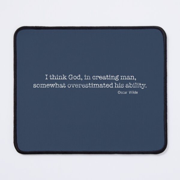 Item preview, God created man Oscar Wilde designed and sold by Lyngianni.