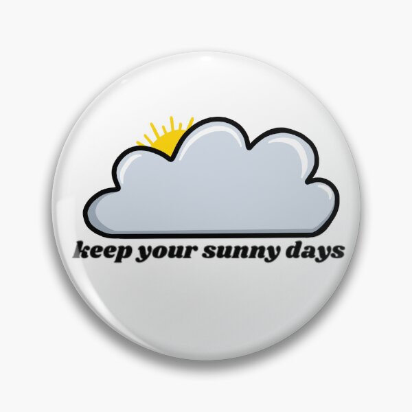 Item preview, Keep your sunny days mulberry street designed and sold by SugarNSpicer.
