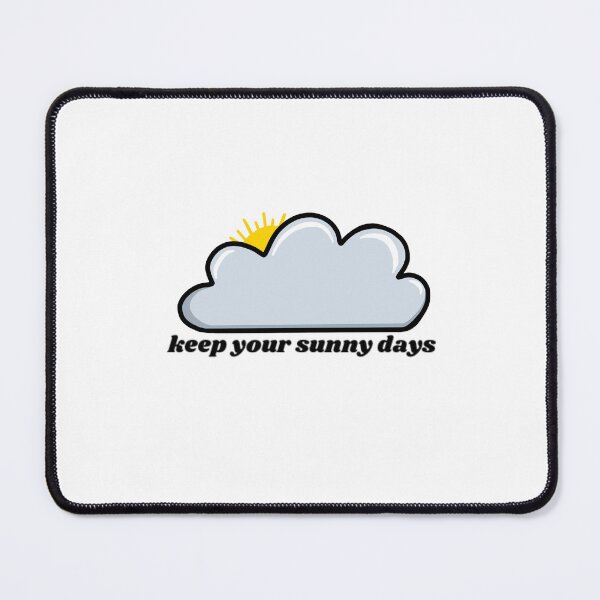 Item preview, Keep your sunny days mulberry street designed and sold by SugarNSpicer.
