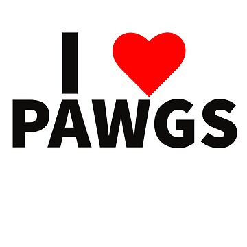 "I love pawgs (alt)" Sticker for Sale by theshirtplaza | Redbubble
