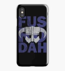 fus ro dah iPhone Case