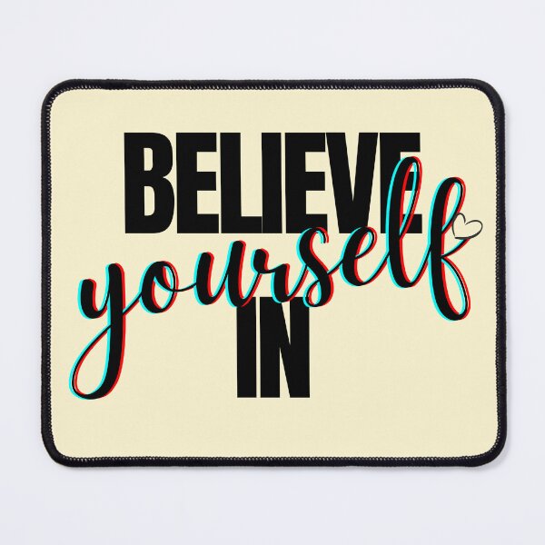 Item preview, Believe in yourself designed and sold by We Grow.