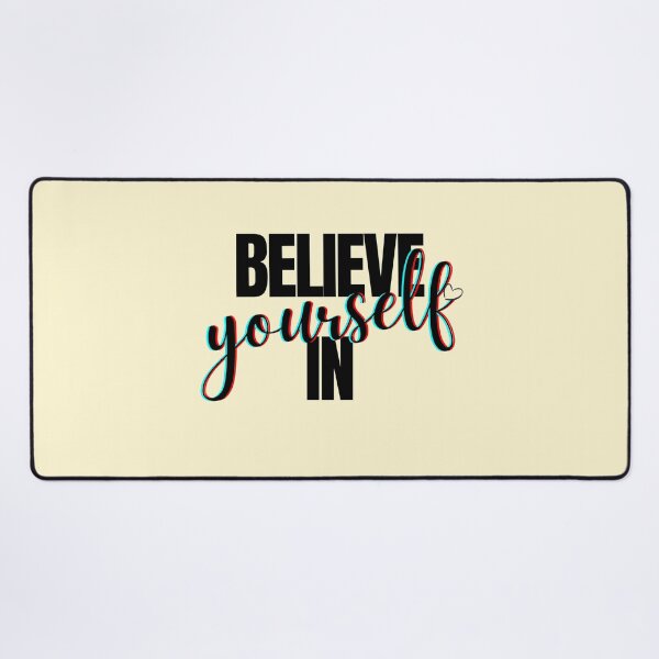 Item preview, Believe in yourself designed and sold by We Grow.