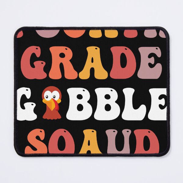 Item preview, Fourth Grade Gobble Squad Thanksgiving 4th Grade Teachers designed and sold by JoshBulky.
