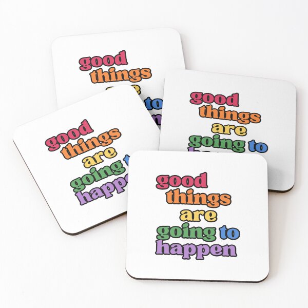 Item preview, good things are going to happen designed and sold by LaurenPittaway.