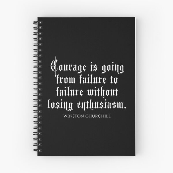 Item preview, Courage Is Going From Failure To Failure Without Losing Enthusiasm - Winston Churchill Quotes designed and sold by PhiloJourney.