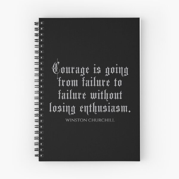 Item preview, Courage Is Going From Failure To Failure Without Losing Enthusiasm - Winston Churchill Quotes designed and sold by PhiloJourney.