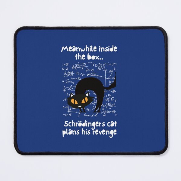 Item preview, Schrodingers Cat Revenge designed and sold by t1n3333.