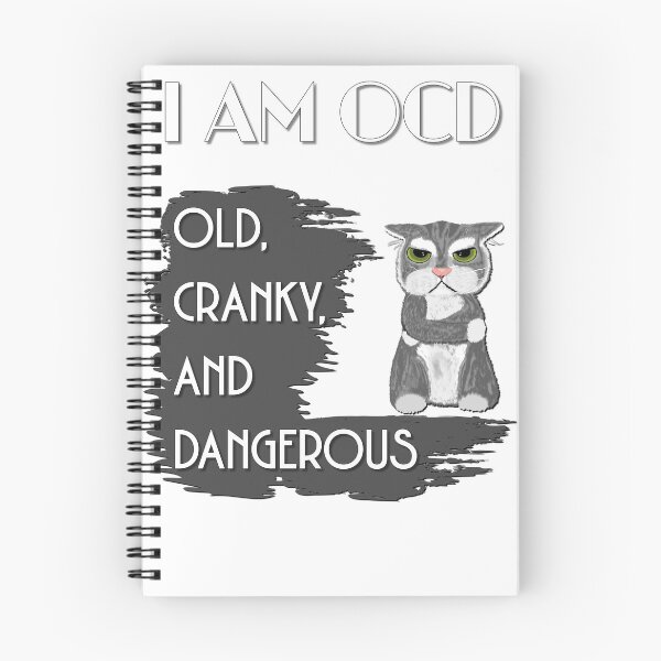 Item preview, I Am OCD: Old Cranky and Dangerous - Astonished Cat Company designed and sold by AstonishedCatCo.
