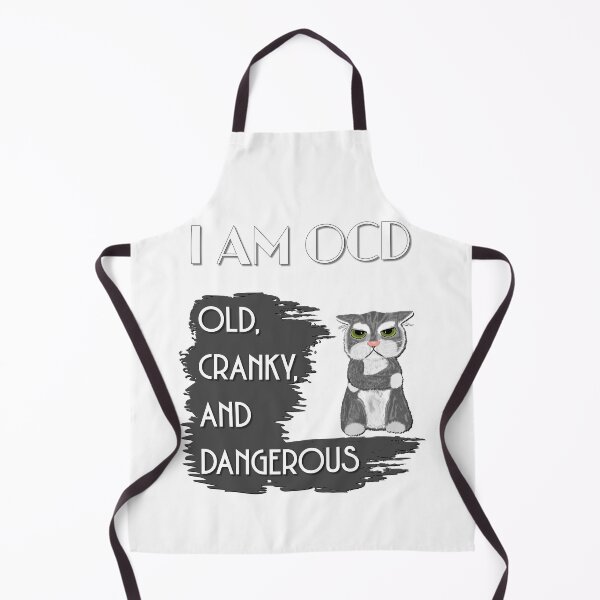 Item preview, I Am OCD: Old Cranky and Dangerous - Astonished Cat Company designed and sold by AstonishedCatCo.