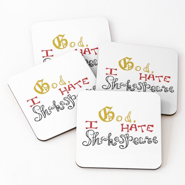 Item preview, God, I Hate Shakespeare designed and sold by AddyCats.