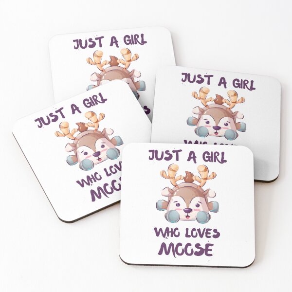 Item preview, Just A Girl Who Loves Moose designed and sold by DSC-Fashion.