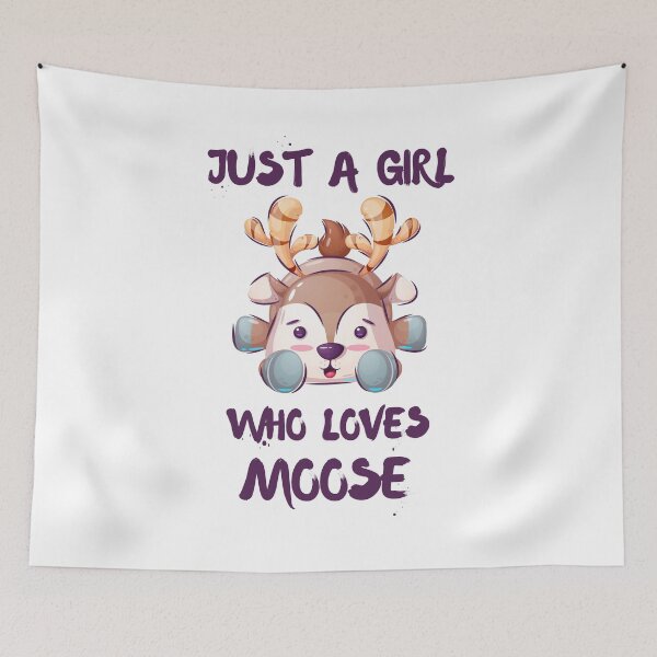 Item preview, Just A Girl Who Loves Moose designed and sold by DSC-Fashion.