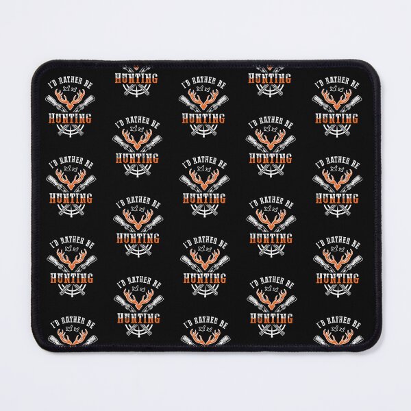Item preview, I'd rather be hunting designed and sold by FanityPrints.