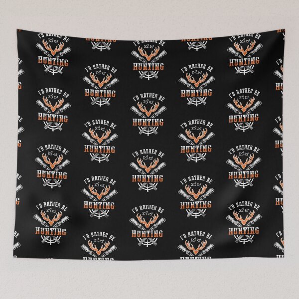 Item preview, I'd rather be hunting designed and sold by FanityPrints.