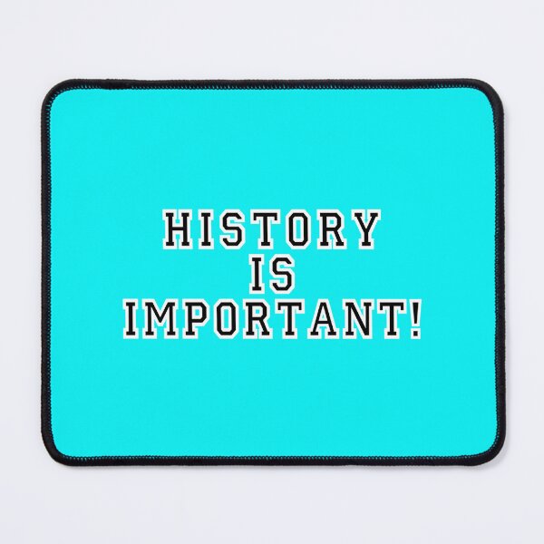 Item preview, History Is Important!   designed and sold by SugarSkuApparel.