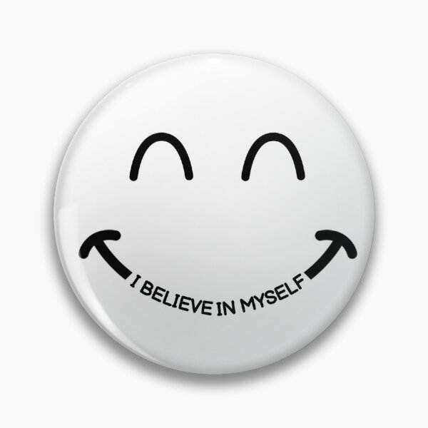 Item preview, I Believe in myself text with a happy smile designed and sold by hahodesign.