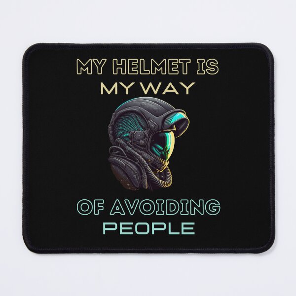 Item preview, My Helmet Is My Way Of Avoiding People - Funny Gift For Solo Riders designed and sold by Cr4ftyCreations.