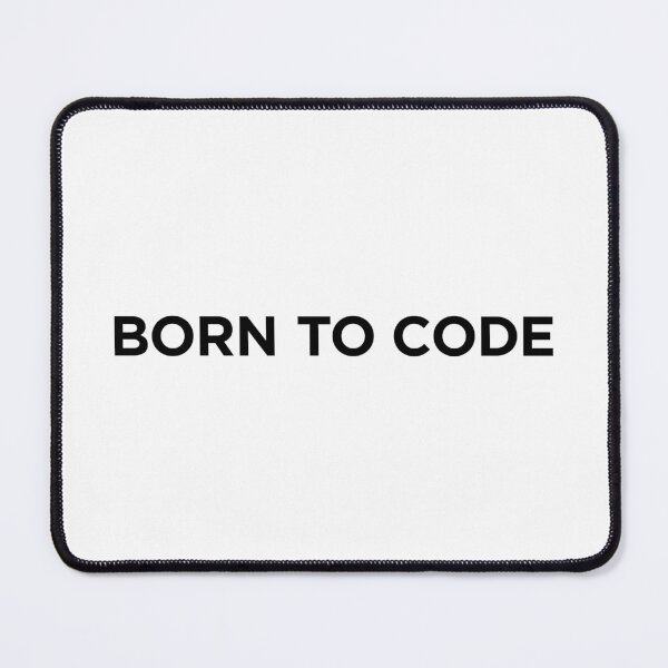 Item preview, Born To Code (Small Black Text) designed and sold by STUDIO-72.