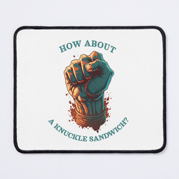 Item preview, Knuckle sandwich designed and sold by MeditationMind.