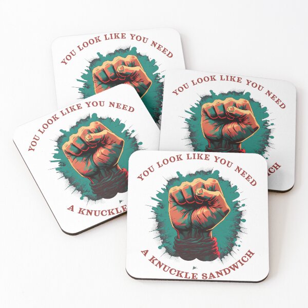 Item preview, You look like you need a Knuckle sandwich designed and sold by MeditationMind.