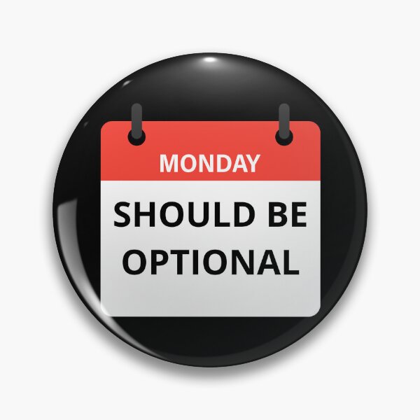 Item preview, Monday should be optional designed and sold by Design Kingdom.