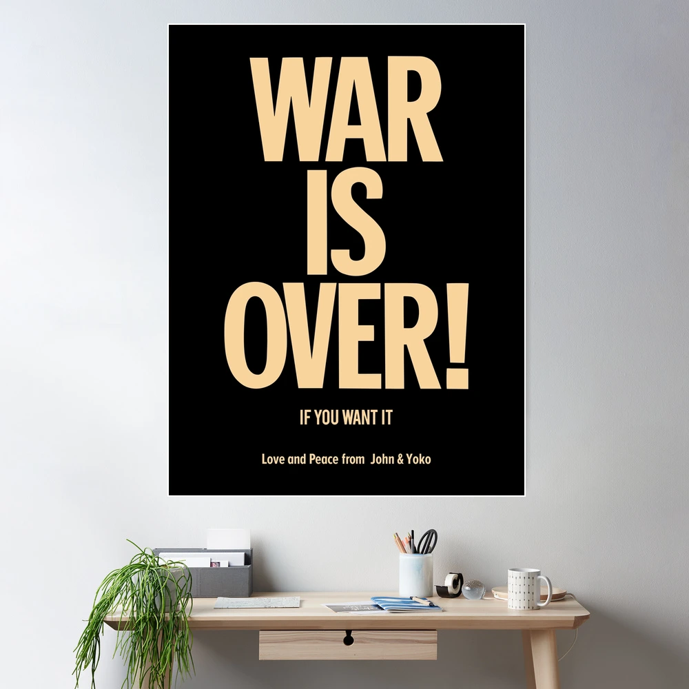 WAR IS OVER! ポスター John & Yoko 公式 Yoko Ono, John Lennon | War is Over! If You Want It