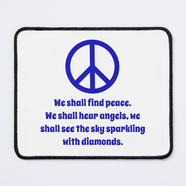 Item preview, We Shall Find Peace designed and sold by CrankyOldDude.