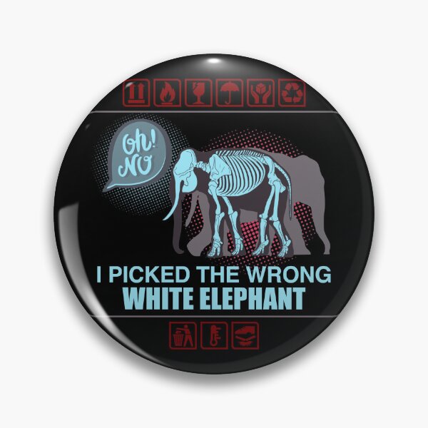 Item preview, Oh No I Picked the Wrong White Elephant designed and sold by thornofroses.