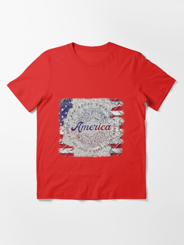 God Bless America Land Of The Free Shirt