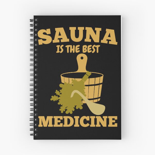 Item preview, Sauna is the best medicine designed and sold by DesignsByTaila.
