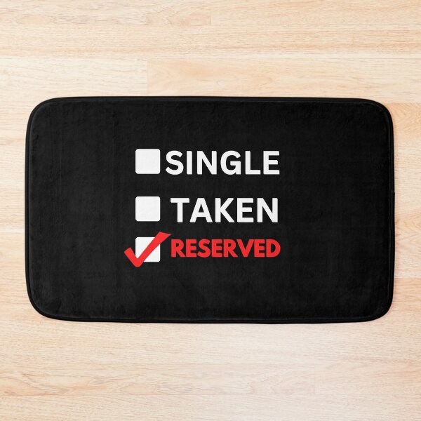 Item preview, Single Taken Reserved designed and sold by cravinartist.