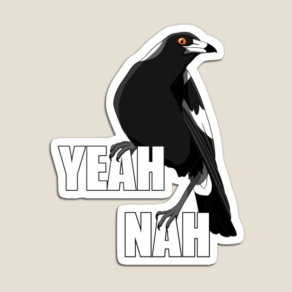 Item preview, Yeah nah designed and sold by aussiemaggieluv.
