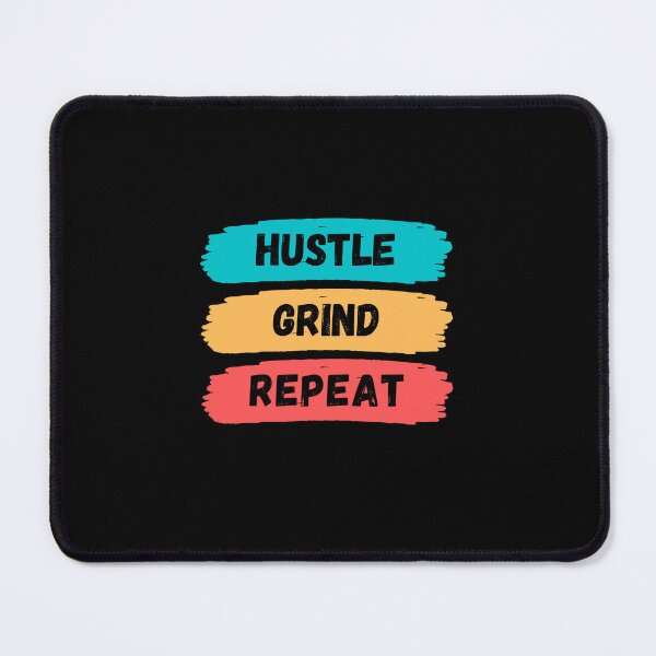 Item preview, Hustle Grind Repeat designed and sold by GigaDesigns.