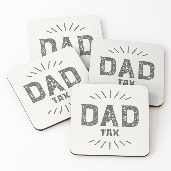Item preview, Dad Tax Fatherhood Parenting Proud Father designed and sold by SweetbeStore.