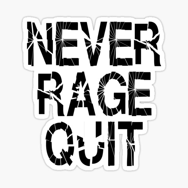 Rage Quit Sticker - heartsandcotrollers – Swag Junkies