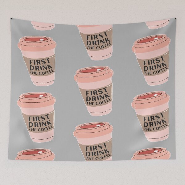 Item preview, First Drink the Coffee designed and sold by KGoPrintables.