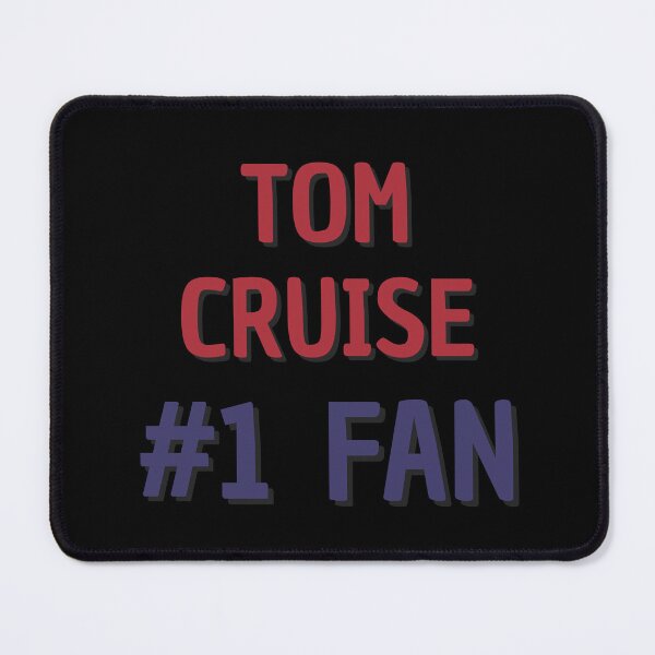 Item preview, Tom Cruise #1 Fan designed and sold by Rybariuns.