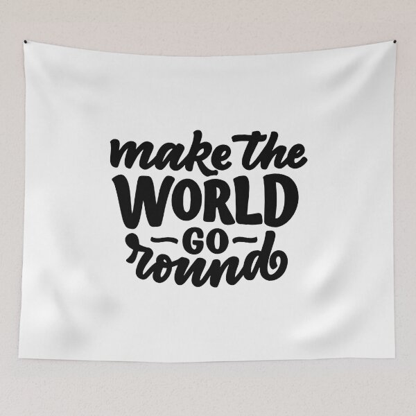 Item preview, Make The World Go Round (white) designed and sold by Daluyong.