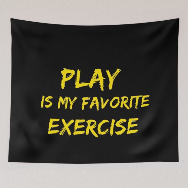 Item preview, Play Is My Favorite Exercise, Funny Physical Therapy PT Month designed and sold by mystylecorner.