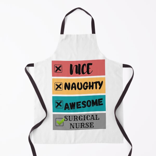 Item preview, nice naughty awesome surgical nurse designed and sold by elisasoul.