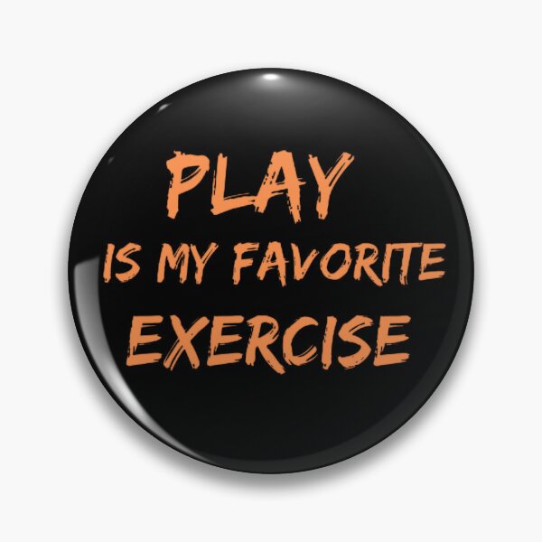 Item preview, Funny Play Is My Favorite Exercise,Physical Therapy PT Month designed and sold by mystylecorner.
