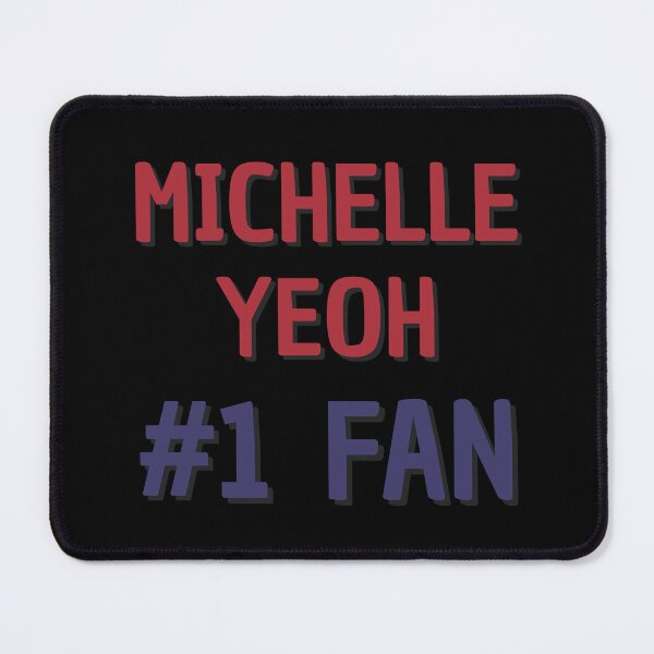 Item preview, Michelle Yeoh #1 Fan designed and sold by Rybariuns.